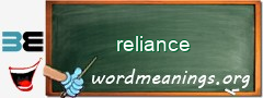 WordMeaning blackboard for reliance